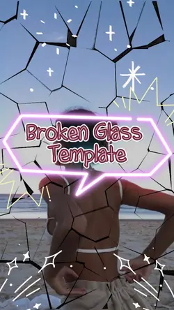 Broken Glass Effect CapCut Template